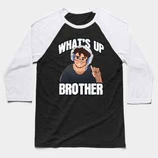 Whats up brother - Special Teams, Special Plays, Tiktok Meme Baseball T-Shirt